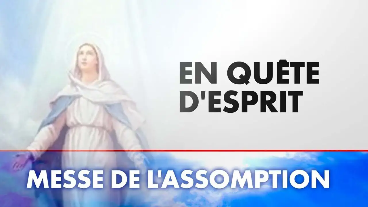 En quête d'esprit - Messe de l'Assomption – image d’arrière-plan