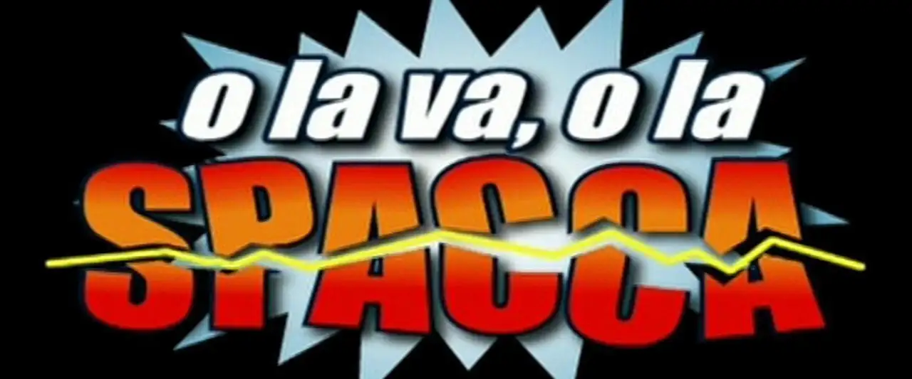 O la va, o la spacca - Saison 1 - Kamikaze / Hollywood a Perozzo – image d’arrière-plan
