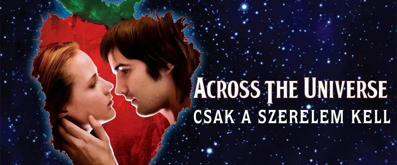 Across the Universe - Tout ce dont vous avez besoin, c'est de l'amour. – image d’arrière-plan