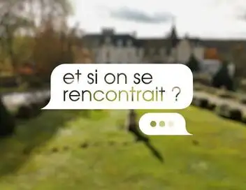 Et si on se rencontrait ? - Saison 4 – affiche