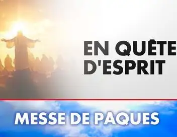 En quête d'esprit - Messe de Pâques – affiche