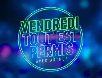 Vendredi, tout est permis avec Arthur - Saison 11 – affiche