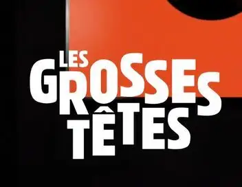 Les Grosses Têtes - Episode 04 – affiche