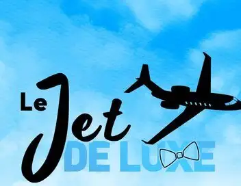 Le Jet De Luxe – affiche