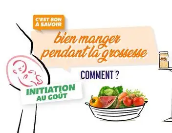 C'est bon à savoir - Comment bien manger pendant la grossesse ? – affiche