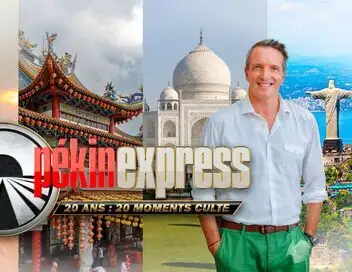Pékin express - 20 ans : 20 moments culte – affiche