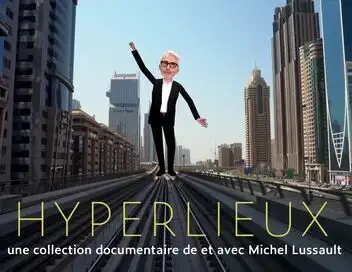 Hyperlieux - Saison 1 - Le quartier européen – affiche