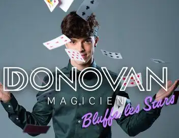Donovan magicien bluffe les stars - Episode 04 – affiche