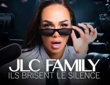 JLC Family : ils brisent le silence - Saison 7 – affiche