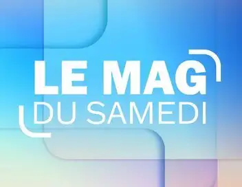 Le mag du samedi – affiche