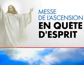 En quête d'esprit - Messe de l'Ascension – affiche