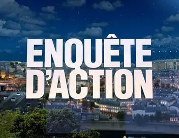 Enquête d'action - Arnaques à domicile : quand les escrocs frappent à votre porte ! – affiche