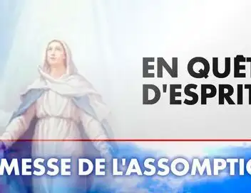 En quête d'esprit - Messe de l'Assomption – affiche