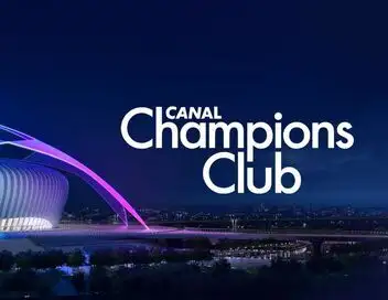 Canal Champions Club - Episode 01 – affiche