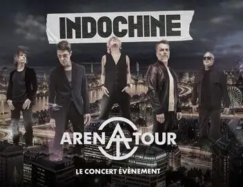 Indochine : Arena Tour – affiche