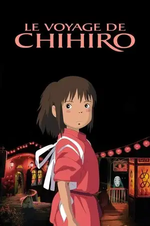 Le Voyage de Chihiro - Un tunnel qui emmènera cette petite fille vers un monde mystérieux. – affiche