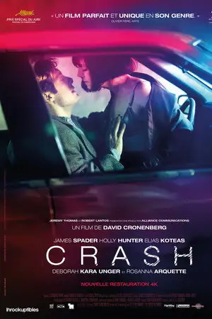 Crash - Au-delà du plaisir, au-delà de la douleur, au-delà de l'obsession – affiche