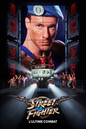 Street Fighter : L'Ultime combat - Le combat pour sauver le monde est lancé ! – affiche