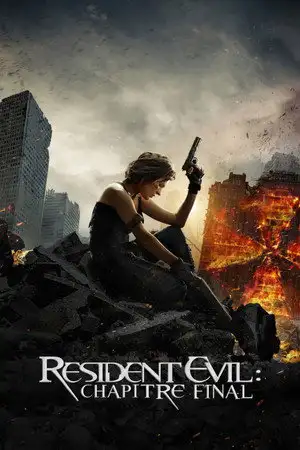Resident Evil : Chapitre Final - La saga s'achève. – affiche