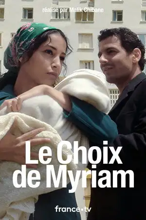 Le Choix de Myriam – affiche