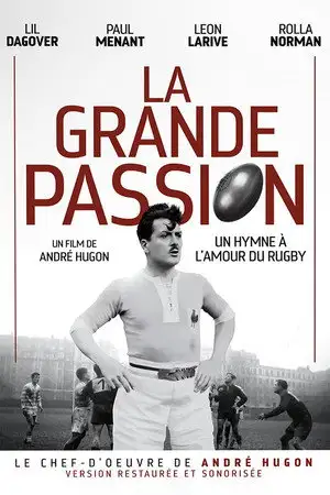La Grande Passion - Un hymne à l'amour du rugby – affiche