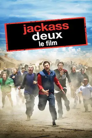 Jackass deux, le film - Devinez qui vient de faire le numéro deux ? – affiche