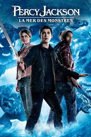 Percy Jackson : La Mer des monstres - Là où il y a des dieux, il y a aussi des monstres... – affiche