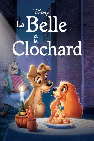 La Belle et le Clochard - La plus délicieuse « Love Story ». – affiche