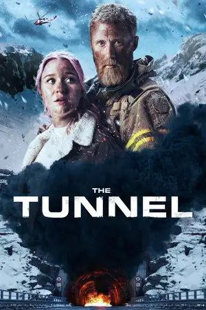 The Tunnel - Deux routes à l'intérieur - Aucune issue... – affiche
