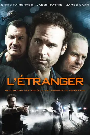 L'Étranger - Seul devant une armée, il est assoiffé de vengeance. – affiche