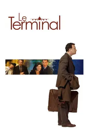 Le Terminal - La vie nous attend. – affiche