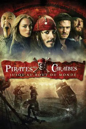 Pirates des Caraïbes : Jusqu'au bout du monde - Au bout du monde, l'aventure commence. – affiche