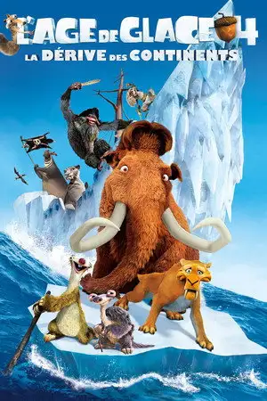 L'Âge de glace 4 : La Dérive des continents - À l’abordage ! – affiche
