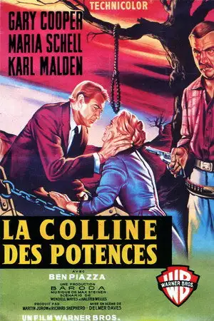 La Colline des potences - Ils ont mis la ville à feu et à sang. – affiche