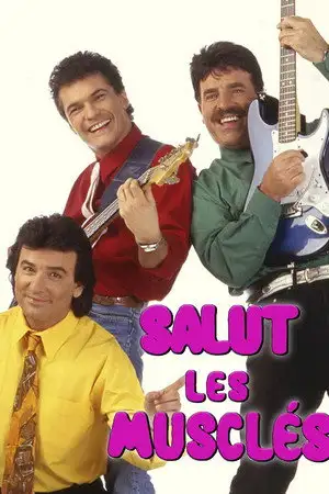 Salut les musclés - Saison 5 - La fiancée de Bob Lornac (part 2) – affiche
