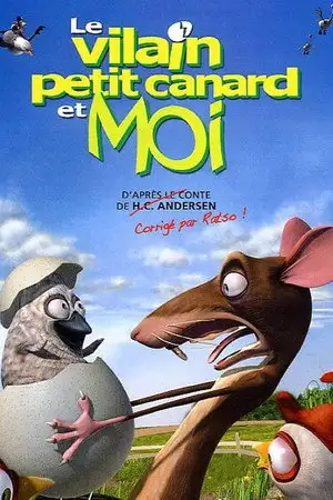 Le vilain petit canard et moi – affiche