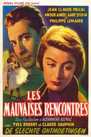 Les mauvaises rencontres – affiche
