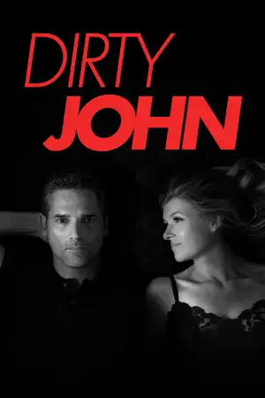 Dirty John - Saison 1 - Cette jeune femme s'est battue à mort – affiche