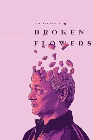 Broken Flowers - Parfois la vie réserve d'étranges surprises – affiche