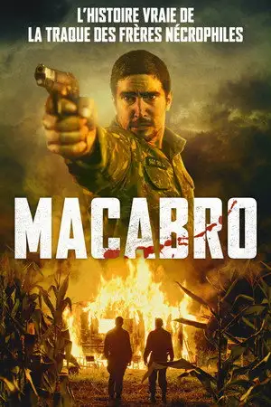 Macabro - L'histoire vraie de la traque des frères nécrophiles – affiche