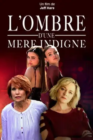L'ombre d'une mère indigne – affiche