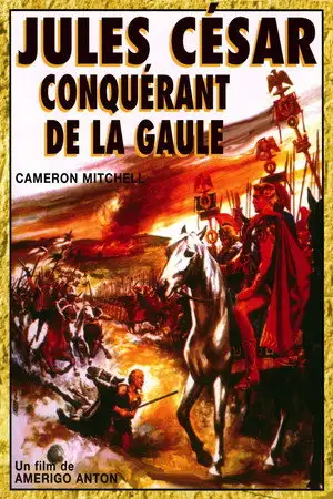 Jules César, conquérant de la Gaule - Jules César dirige l'armée romaine pour combattre les rebelles en Gaule. – affiche