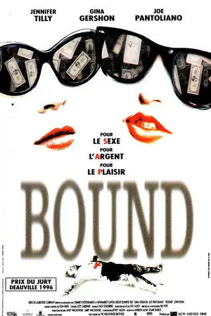 Bound - Sexe, plaisir et argent… – affiche