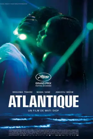 Atlantique - Toutes les histoires d'amour ont leurs fantômes – affiche