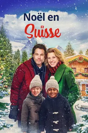 Un Noël de rêve en Suisse – affiche