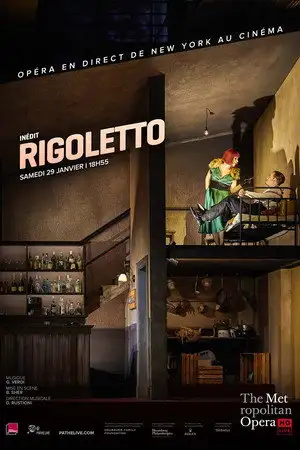 Rigoletto [The Metropolitan Opera] – affiche