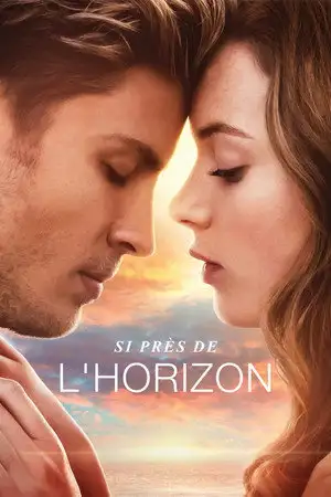 Close to the Horizon – affiche