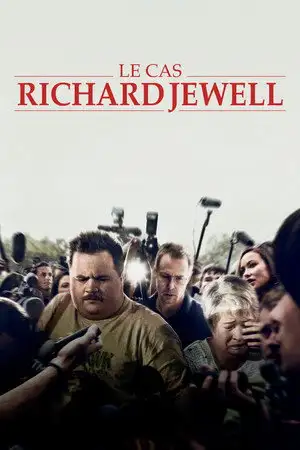 Le cas Richard Jewell - L’étonnante histoire vraie d’un héros d’un jour devenu l’ennemi public N°1 – affiche