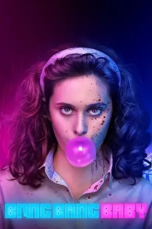 Bang Bang Baby - Saison 1 - Boom ! – affiche