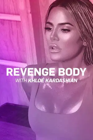 Revenge Body With Khloe Kardashian – affiche